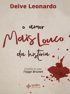 cover image of O amor mais louco da história